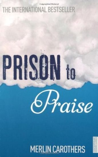 Prison to Praise