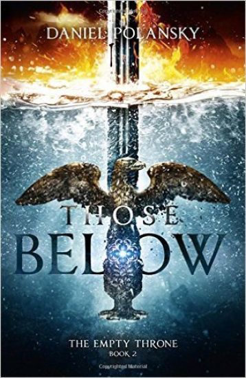 Those Below: The Empty Throne Book 2