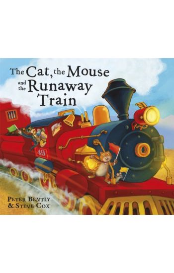 The Cat and the Mouse and the Runaway Train