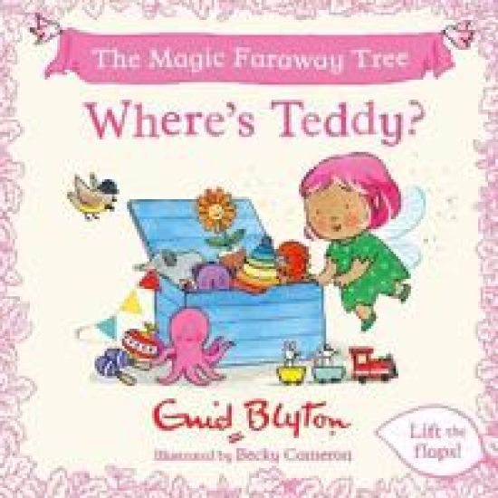 The Magic Faraway Tree: Where's Teddy?