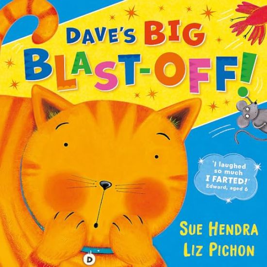 Dave’s Big Blast-Off!