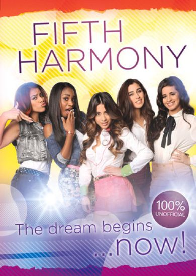 Fifth Harmony - The Dream Begins...