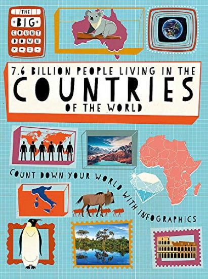 The Big Countdown: 7.6 Billion People Living in the Countries of the World