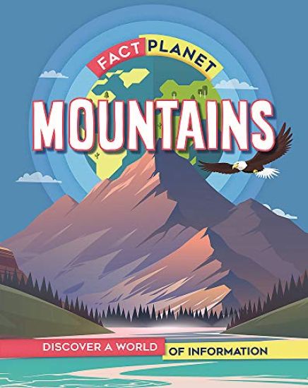 Fact Planet: Mountains