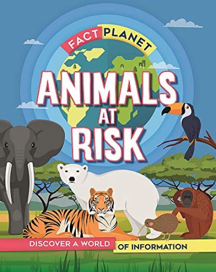 Fact Planet: Animals at Risk