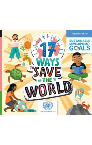 17 WAYS TO SAVE THE WORLD