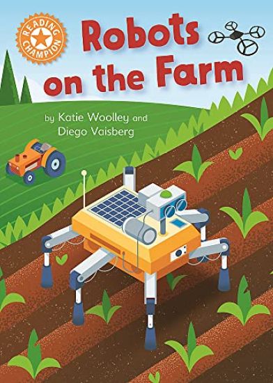 Reading Champion: Robots on the Farm