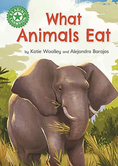 Reading Champion: What Animals Eat