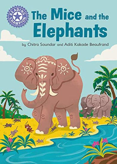 Reading Champion: The Mice and the Elephants