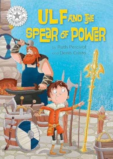 Reading Champion: Ulf and the Spear of Power