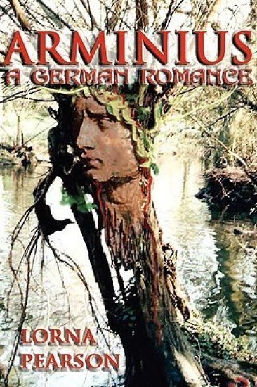 Arminius: a German Romance