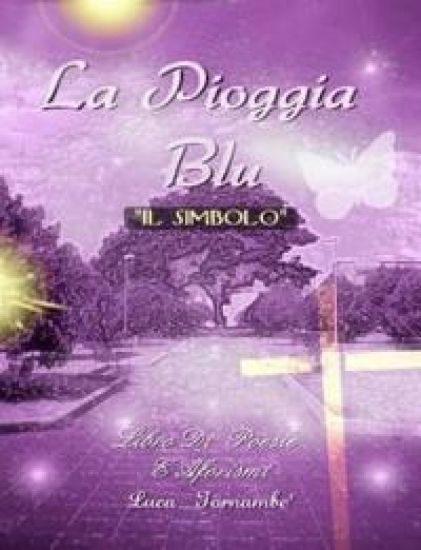 La Pioggia Blu "Il Simbolo"