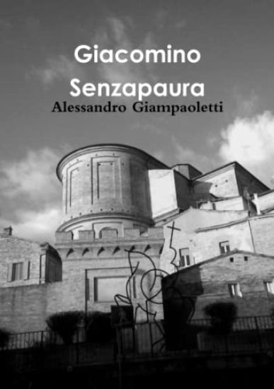 Giacomino Senzapaura