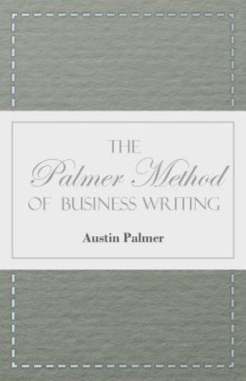 The Palmer Method of Business Writing
