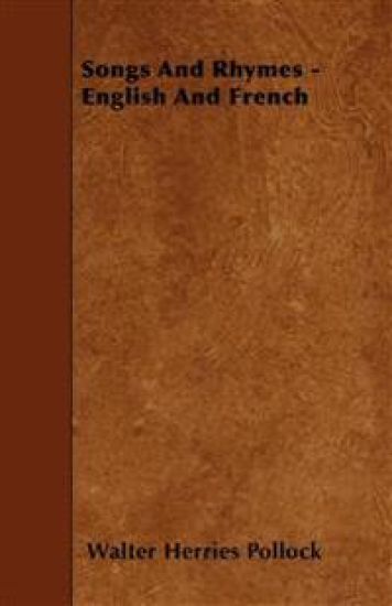 Songs And Rhymes - English And French