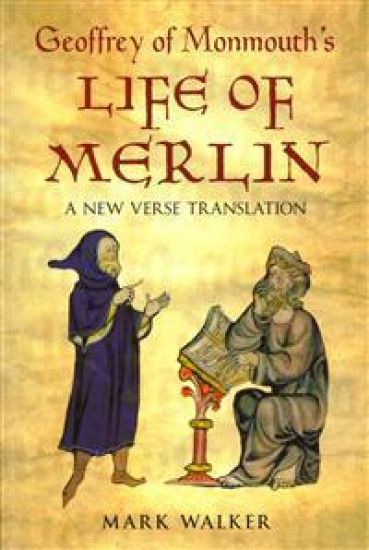 Geoffrey of Monmouth's Life of Merlin
