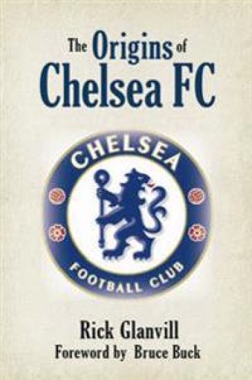 The Origins of Chelsea FC