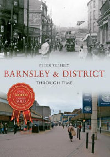 BarnsleyDistrict Through Time