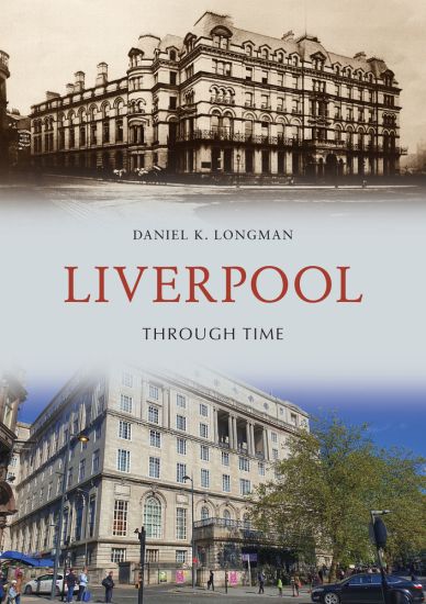 Kansikuva: Liverpool Through Time