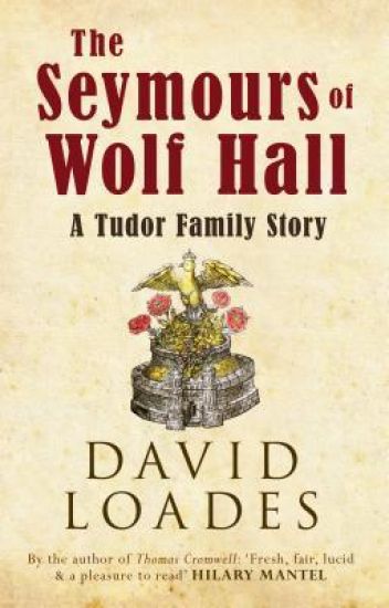 The Seymours of Wolf Hall