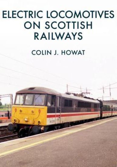 Electric Locomotives on Scottish Railways