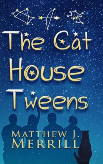 The Cat House Tweens