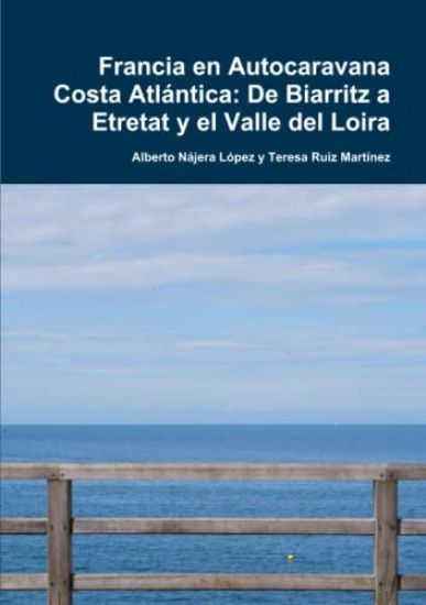 Francia en Autocaravana Costa Atlántica