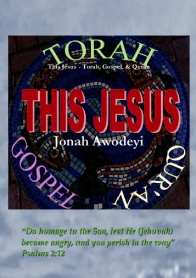This Jesus - Torah, Gospel & Quran