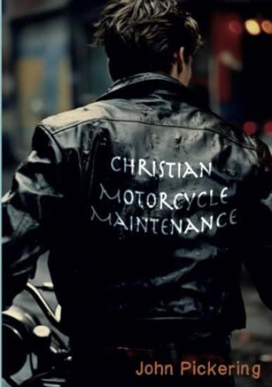Christian Motorcycle Maintenance