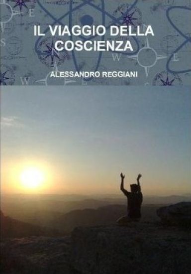 IL Viaggio Della Coscienza