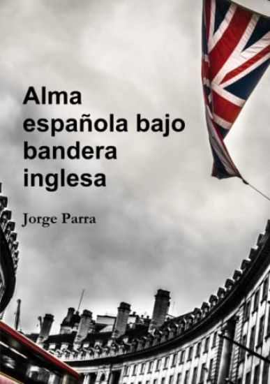 Alma española bajo bandera inglesa