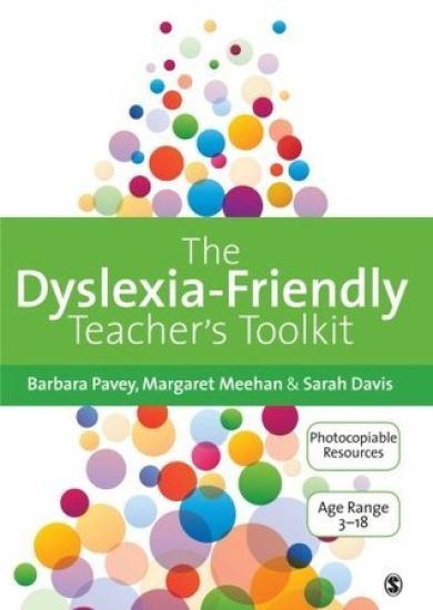 The Dyslexia-Friendly Teacher's Toolkit