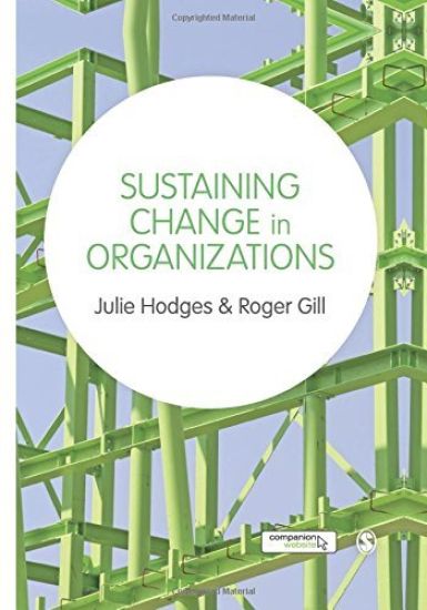 Sustaining Change in Organizations