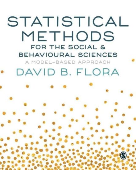 Statistical Methods for the Social and Behavioural Sciences