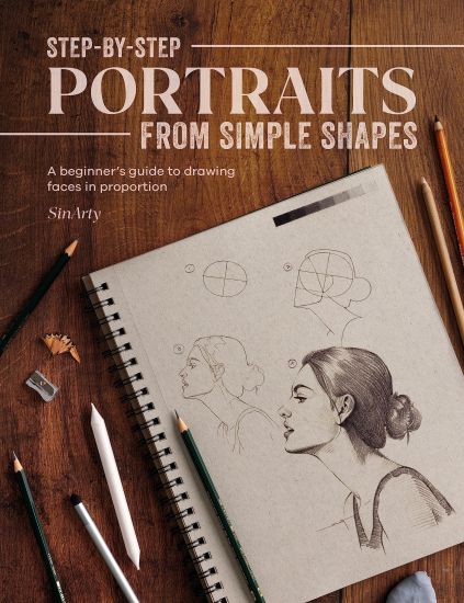 Step-By-Step Portraits from Simple Shapes