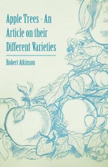 Apple Trees - An Article on Their Different Varieties