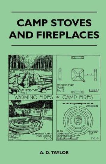 Camp Stoves and Fireplaces
