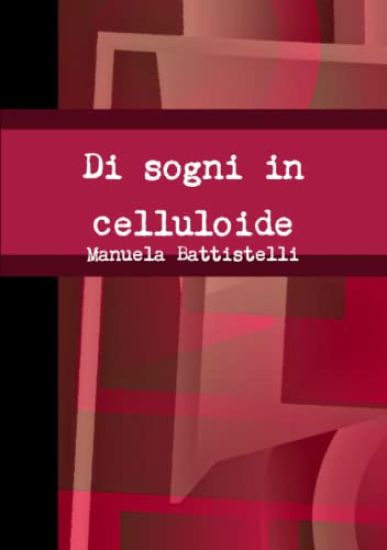 Di Sogni in Celluloide