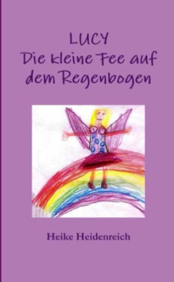 LUCY - Die Kleine Fee Auf Dem Regenbogen
