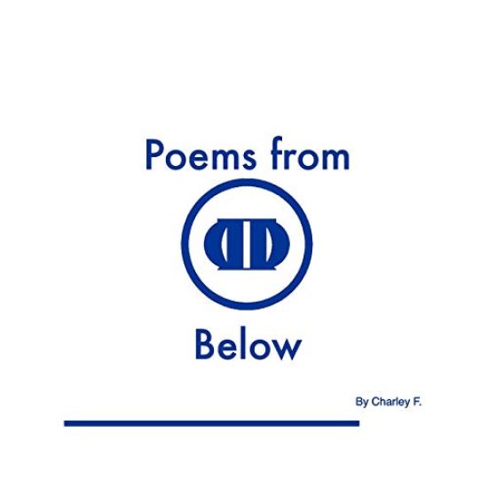 Poems From Below Vol. 1&2