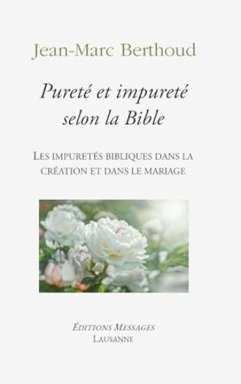 Pureté et impureté selon la Bible