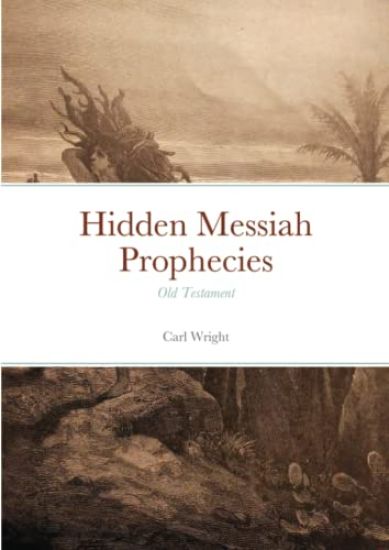 Hidden Messiah Prophecies