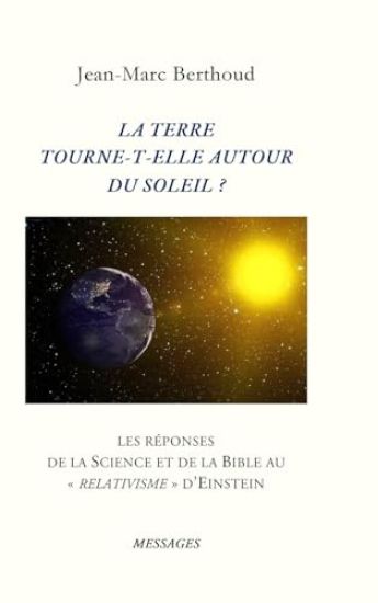 La Terre Tourne-T-Elle Autour Du Soleil ?