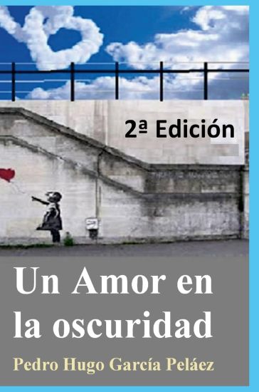 Un Amor en la oscuridad 2a Edición