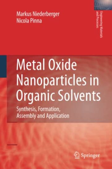 Metal Oxide Nanoparticles in Organic Solvents