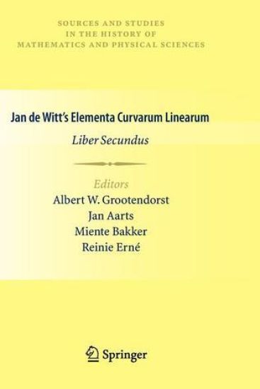 Jan de Witt’s Elementa Curvarum Linearum