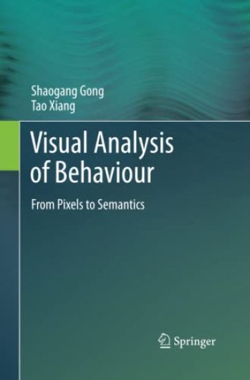 Visual Analysis of Behaviour