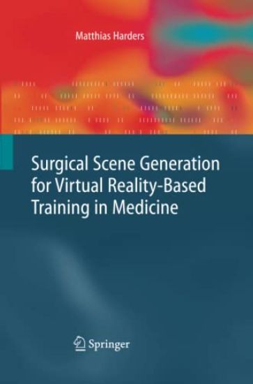 Surgical Scene Generation for Virtual Reality-Based Training in Medicine