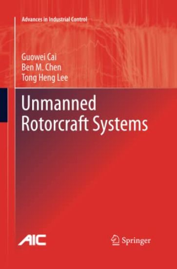 Unmanned Rotorcraft Systems