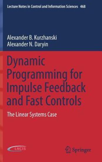 Dynamic Programming for Impulse Feedback and Fast Controls